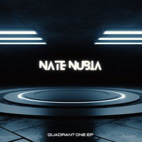 Download track Quadrant One Nate Nubia