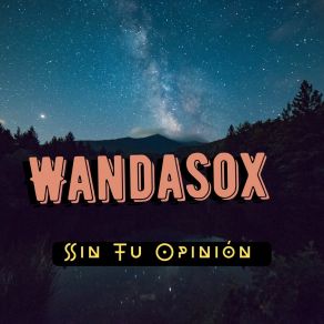 Download track Buena Vida WANDASOX