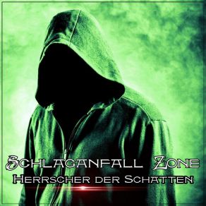 Download track Herrscher Der Schatten (Remix) Schlaganfall Zone