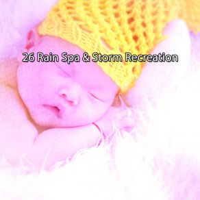 Download track Day Of The Storm Rain For Deep Sleep