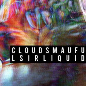 Download track Mauful Sir Clouds