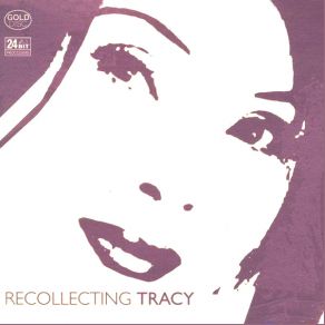 Download track Baby, I'm A Want You (Everything I Own) Tracy Huang