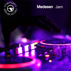 Download track Jam (Extended Mix) Medesen