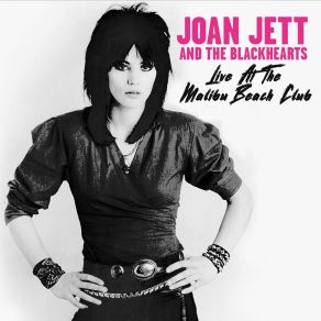 Download track Summertime Blues (Live) Joan Jett, The Blackhearts