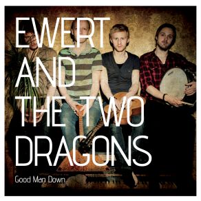 Download track (In The End) Theres Only Love Ewert, The Two Dragons