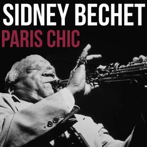 Download track As Tu Le Cafard Sidney Bechet