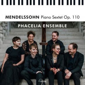 Download track Piano Sextet, Op. 110: II. Adagio (Live) Phacelia Ensemble