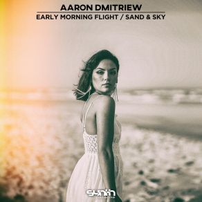 Download track Sand & Sky Aaron Dmitriew