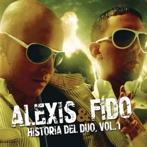 Download track Donde Estés Llegaré Alexis & Fido