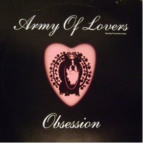 Download track Obsession (Shadowzone Dub) Army Of Lovers