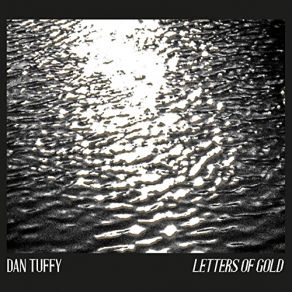 Download track Home Fires Dan Tuffy