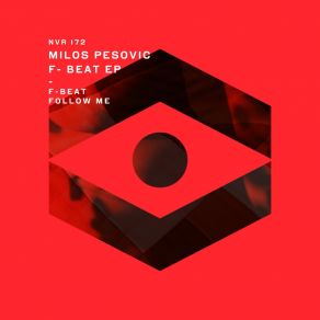 Download track Follow Me (Original Mix) Milos Pesovic