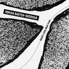 Download track I'm Going To That City Roman Barten-Sherman