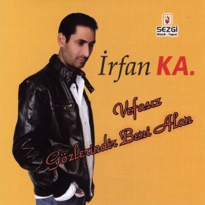 Download track Şerefsiz İrfan Ka