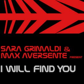 Download track I Will Find You (Original Mix)  Sara Grimaldi