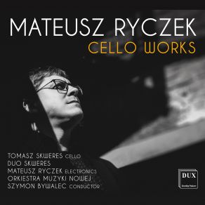 Download track Znaki Rozpadu New Music Orchestra, Szymon Bywalec, Mateusz Ryczek, Tomasz Skweres, Yui Iwata-Skweres, Duo Skweres