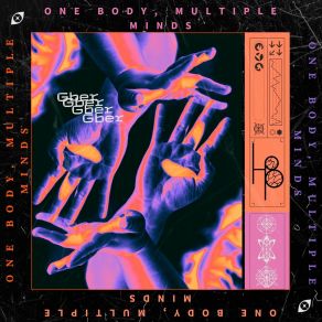 Download track One Mind, Multiple Bodies Gber