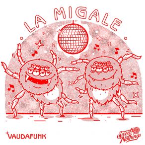 Download track La Migale Vaudafunk