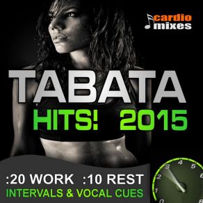 Download track Tabata 1 - Break Free (Plus 60 Sec Rest) CardioMixes Fitness