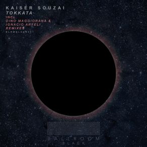 Download track Tokkata (Dino Maggiorana Remix) Kaiser Souzai