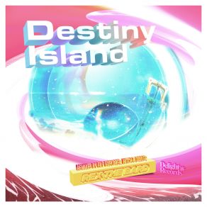 Download track Destiny Island (File Explorer Remix) Rex The BardFile Explorer