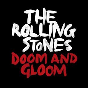 Download track Doom And Gloom Rolling Stones