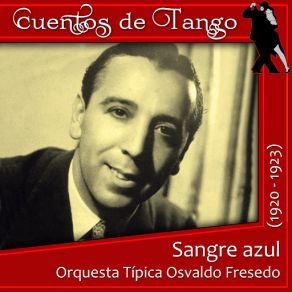 Download track Elegante Papirusa Osvaldo FresedoOrquesta Típica Osvaldo Fresedo