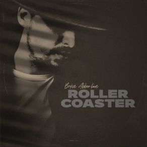 Download track Roller Coaster Brice Abberline