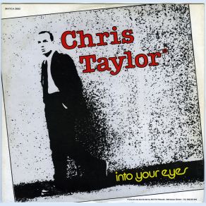 Download track Into Your Eyes (Instrumental) Chris Taylor