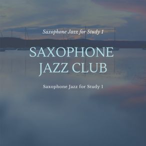 Download track Lonely Voyage Saxophone Jazz Club