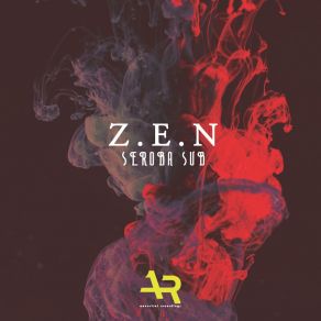 Download track Seroba Sub (Broken Beat Mix) Z. E. N.