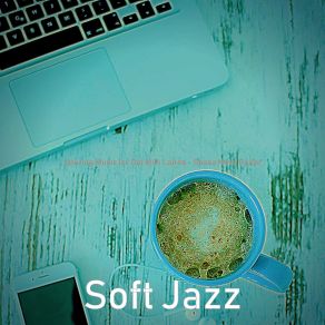 Download track Bubbly Saxophone Bossa Nova - Vibe For Oat Milk Lattes Soft Jazz