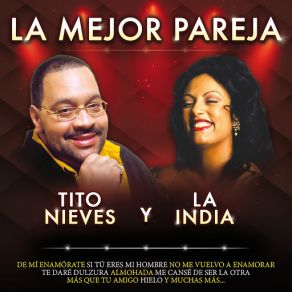 Download track Si Tú Eres Mi Hombre Tito NievesLa India