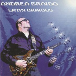 Download track Blue (Remastered 2020) Andrea BraidoEleonora Penati, Francesco Corvino, Antonio Cascarano