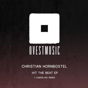 Download track Selective Permeability (Lemon Inc Remix) Christian Hornbostel