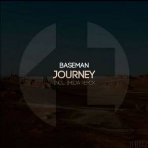 Download track Journey (Original Mix) Baseman