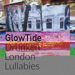 Download track Something I Have Never Known Glow Tide