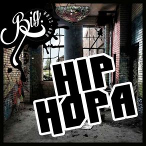 Download track Hip Hopa Big Rap Clan