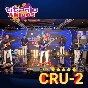 Download track La Cumbia De Dolor (En Vivo) Los CRU-2