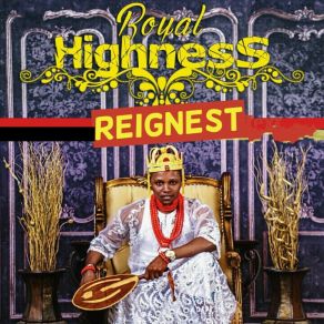 Download track Royal Highness Reignest