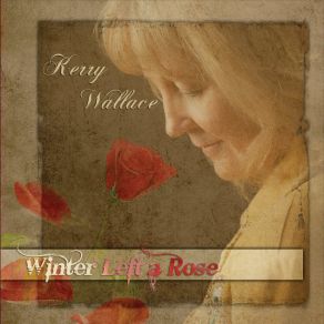 Download track Even Cowgirls Get The Blues Kerry Wallace