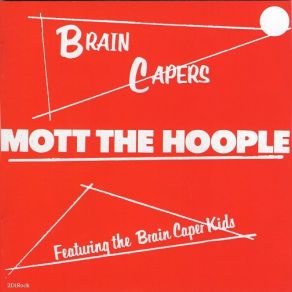 Download track The Moon Upstairs Mott The HoopleMott The Hoople Mott The Hoople