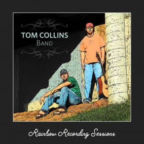 Download track Better Man Tom Collins Band