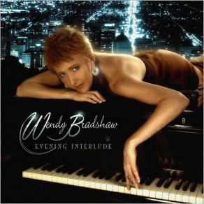 Download track My Foolish Heart Wendy Bradshaw