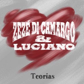 Download track Quando Acordo Com Você Zezé Di Camargo & Luciano, Luiz Matias