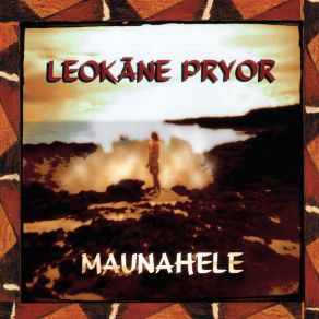 Download track Ku'u Pua I Paoakalani Leokane Pryor