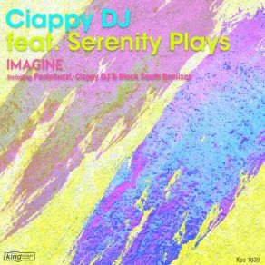 Download track Imagine (Ciappy DJ 4 Grxxx Mix) Serenity Plays