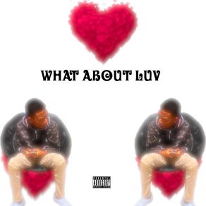 Download track What About Luv Ace1k