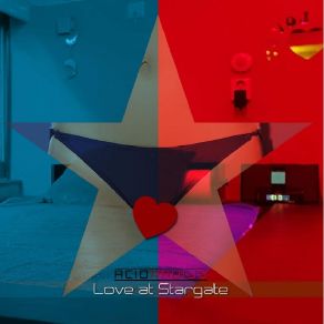 Download track Love At Stargate Acidradius