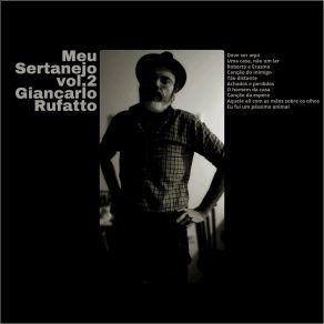 Download track Aquele Ali Com As Mãos Sobre Os Olhos (Ao Vivo) Giancarlo Rufatto